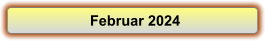 Februar 2024