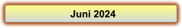 Juni 2024